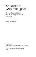 Copertina  Mussolini and the Jews : German-Italian relations and the Jewish question in Italy, 1922-1945
