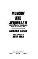 Copertina  Moscow and Jerusalem : twenty years of relations between Israel and the Soviet Union