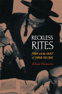 Copertina  Reckless rites : purim and the legacy of Jewish violence