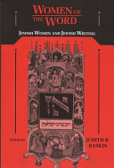 Copertina  Women of the word : Jewis women and Jewish writing
