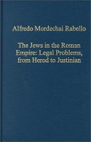 Copertina  The Jews in the Roman empire : legal problems, from Herod to Justinian