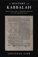 Copertina  A history of Kabbalah : from the early modern period to the present day