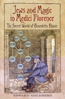 Copertina  Jews and magic in Medici Florence : the secret world of Benedetto Blanis