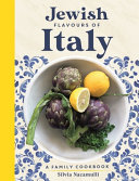 Copertina  Jewish flavours of Italy : a family cookbook
