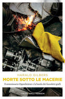 Copertina  Morte sotto le macerie : il commissario Oppenheimer e la banda dei fazzoletti gialli