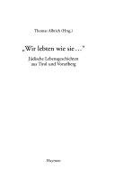 Copertina  \\Wir lebten wie sie...\\ : judische Lebensgeschichten aus Tirol und Vorarlberg
