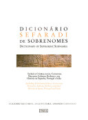 Copertina  Dicionario sefaradi de sobrenomes : inclusive cristaos-novos, conversos, marranos, italianos, berberes e sua historia na Espanha, Portugal e Italia