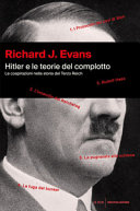 Copertina  Hitler e le teorie del complotto : le cospirazioni nella storia del Terzo Reich