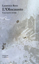 Copertina  L'olocausto : una nuova storia