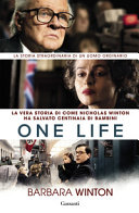 Copertina  One life : la vera storia di Sir Nicholas Winton
