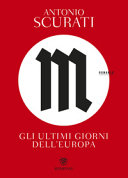 Copertina  M : Gli ultimi giorni dell'Europa
