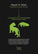 Copertina  Il giaguaro e il formichiere : per una scelta di pace