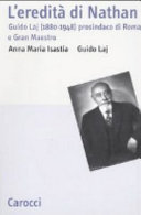 Copertina  L'eredità di Nathan : Guido Laj (1880-1948) prosindaco di Roma e Gran Maestro