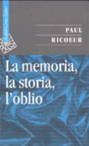 Copertina  La memoria, la storia, l'oblio