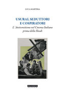 Copertina  Usurai, seduttori e cospiratori : l'antisemitismo nel cinema italiano prima della Shoah