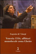 Copertina  Venezia 1516, affittasi monolocale zona Ghetto