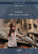 Copertina  Gaza : nulla sarà più come prima
