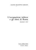 Copertina  L'occupazione tedesca e gli ebrei di Roma : documenti e fatti