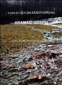 Copertina  Aramaic Gospel : Vangelo secondo Matteo, Marco, Luca, Giovanni