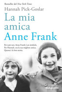 Copertina  La mia amica Anne Frank