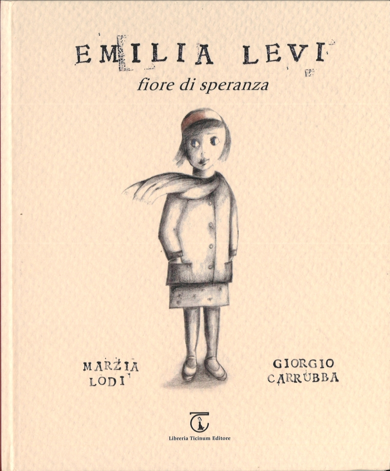 Copertina  Emilia Levi : fiore di speranza